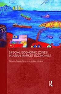 bokomslag Special Economic Zones in Asian Market Economies