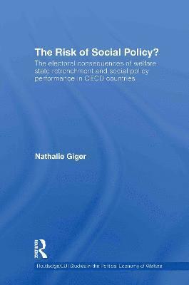 Nathalie Giger, Germany) Giger, Nathalie (University of Mannheim - Risk of Social Policy?, Inbunden
