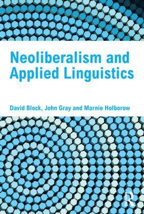 bokomslag Neoliberalism and Applied Linguistics