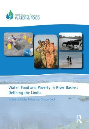 Myles Fisher, Simon Cook - Water, Food and Poverty in River Basins, Inbunden