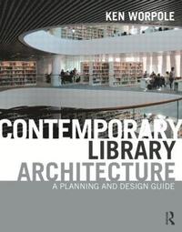 bokomslag Contemporary Library Architecture