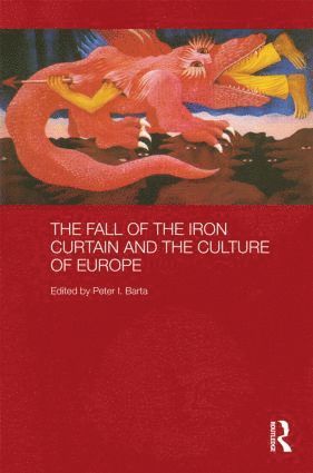bokomslag Fall of the Iron Curtain and the Culture of Europe