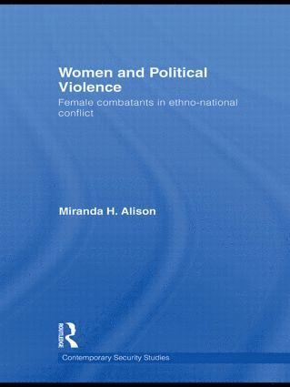 Miranda Alison, UK) Alison, Miranda (University of Warwick - Women and Political Violence, Häftad