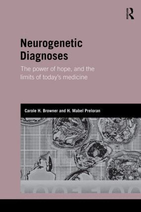 Carole H. Browner, Mabel H. Preloran - Neurogenetic Diagnoses, Häftad