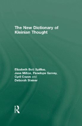 Elizabeth Bott Spillius, Jane Milton, Penelope Garvey, Cyril Couve, Deborah Steiner, UK) Bott Spillius, Elizabeth (British Psychoanalytical Society, London, UK) Milton, Jane (The Melanie Klein Trust, London, UK) Garvey, Penelope (psychoanalyst, in private practice, Devon, UK) Couve, Cyril (psychoanalyst, in private practice, London, UK) Steiner, Deborah (Tavistock Clinic, London - New Dictionary of Kleinian Thought, Inbunden