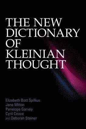 Elizabeth Bott Spillius, Jane Milton, Penelope Garvey, Cyril Couve, Deborah Steiner, UK) Bott Spillius, Elizabeth (British Psychoanalytical Society, London, UK) Milton, Jane (The Melanie Klein Trust, London, UK) Garvey, Penelope (psychoanalyst, in private practice, Devon, UK) Couve, Cyril (psychoanalyst, in private practice, London, UK) Steiner, Deborah (Tavistock Clinic, London - New Dictionary of Kleinian Thought, Häftad