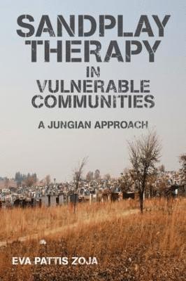 Sandplay Therapy in Vulnerable Communities 1
