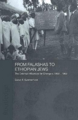 From Falashas to Ethiopian Jews 1
