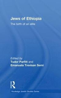 bokomslag The Jews of Ethiopia