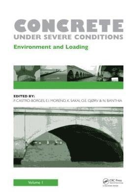 Concrete Under Severe Conditions, Two Volume Set 1