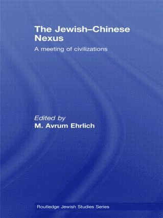 M. Avrum Ehrlich, China) Ehrlich, M. Avrum (University of Shandong - Jewish-Chinese Nexus, Häftad