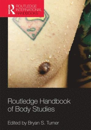 bokomslag Routledge Handbook of Body Studies