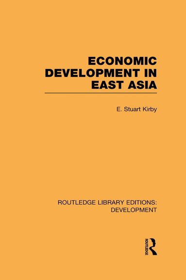 bokomslag Economic Development in East Asia