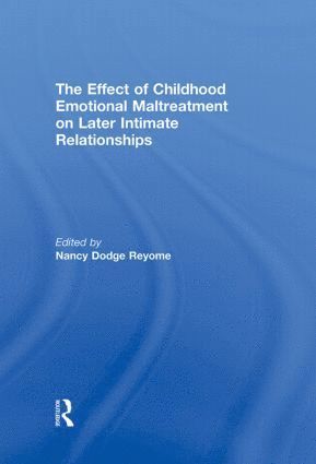 bokomslag Effect of Childhood Emotional Maltreatment on Later Intimate Relationships