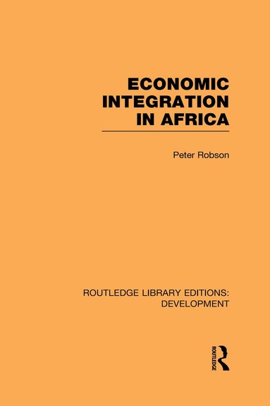 bokomslag Economic Integration in Africa