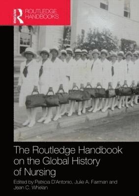 bokomslag Routledge Handbook on the Global History of Nursing NIP