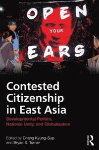 bokomslag Contested Citizenship in East Asia