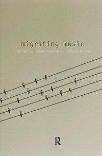 bokomslag Migrating Music