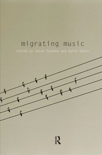 bokomslag Migrating Music