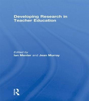 Developing Research in Teacher Education 1