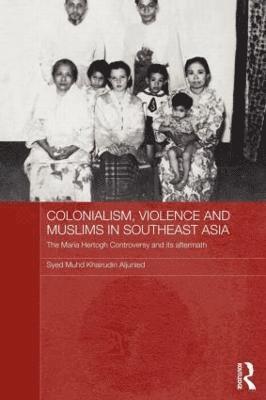 Colonialism, Violence and Muslims in Southeast Asia 1