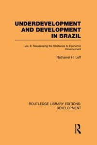 bokomslag Underdevelopment and Development in Brazil: Volume II