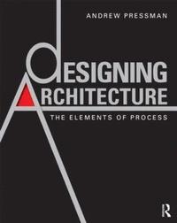 bokomslag Designing Architecture