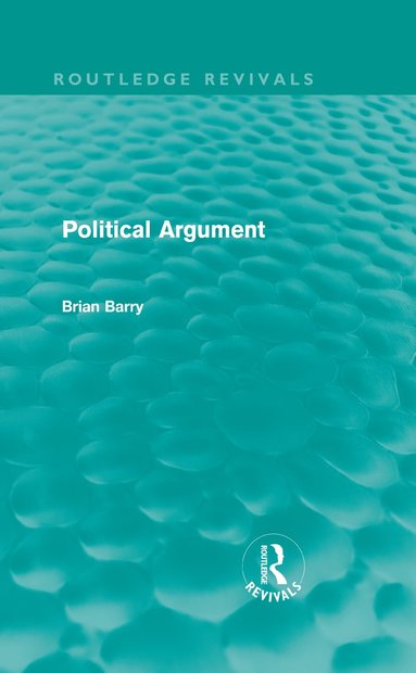 bokomslag Political Argument (Routledge Revivals)