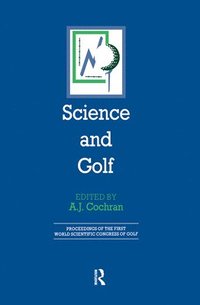 bokomslag Science and Golf (Routledge Revivals)