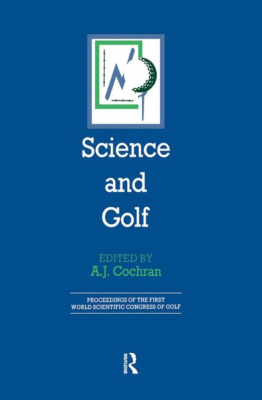 bokomslag Science and Golf (Routledge Revivals)