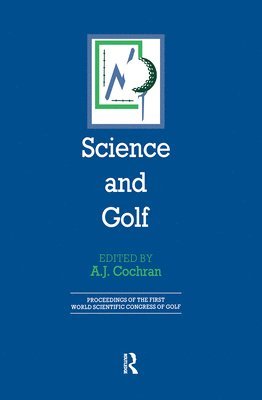 Science and Golf (Routledge Revivals) 1