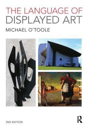 Michael O'Toole - Language of Displayed Art, Häftad
