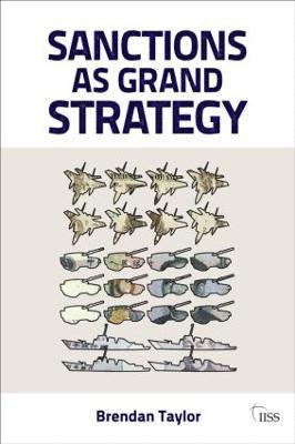 Sanctions as Grand Strategy 1