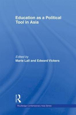 Education as a Political Tool in Asia 1