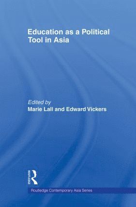 Education as a Political Tool in Asia 1