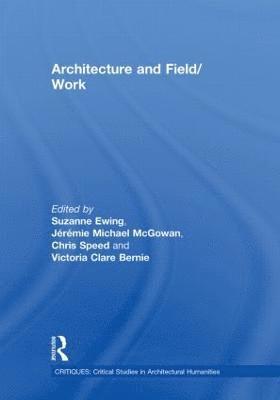 Architecture and Field/Work 1