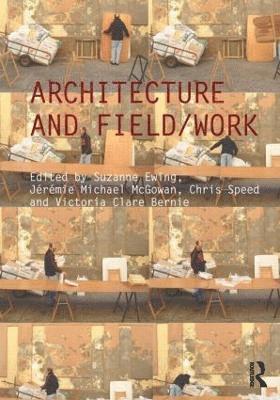 Architecture and Field/Work 1