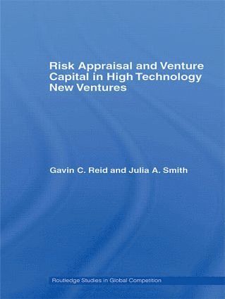 bokomslag Risk Appraisal and Venture Capital in High Technology New Ventures