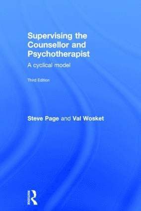 Supervising the Counsellor and Psychotherapist