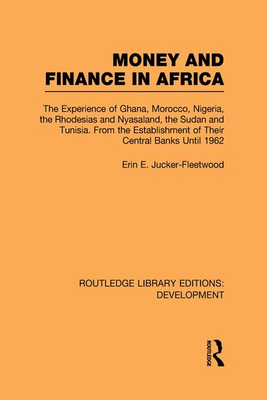 bokomslag Money and Finance in Africa