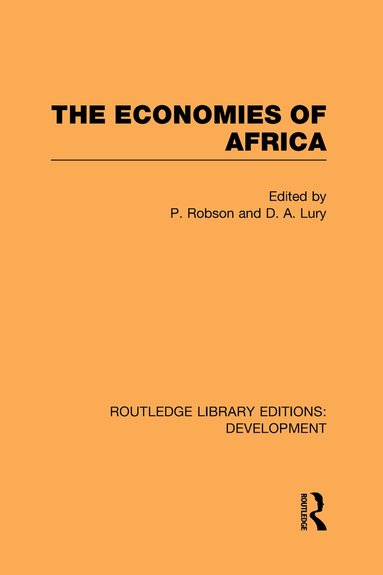 Peter Robson, D Lury - Economies of Africa, Inbunden