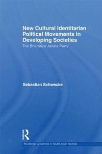 bokomslag New Cultural Identitarian Political Movements in Developing Societies