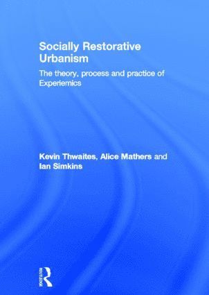 Socially Restorative Urbanism 1