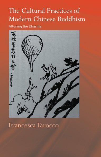 bokomslag Cultural Practices of Modern Chinese Buddhism