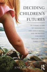 bokomslag Deciding Children's Futures