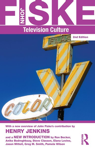 John Fiske - Television Culture, Häftad