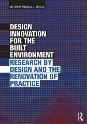 bokomslag Design Innovation for the Built Environment