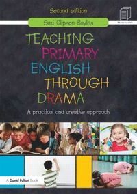 bokomslag Teaching Primary English through Drama