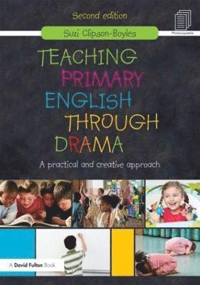 Teaching Primary English through Drama 1