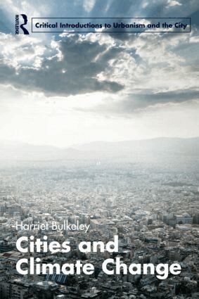 Harriet Bulkeley - Cities and Climate Change, Häftad